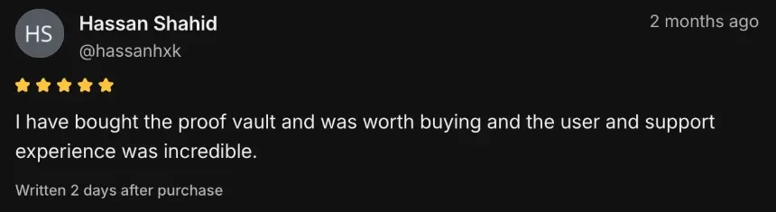 5-star Whop review from @hassanhxk: bought the Proof Vault, worth buying, and the user and support experience was incredible